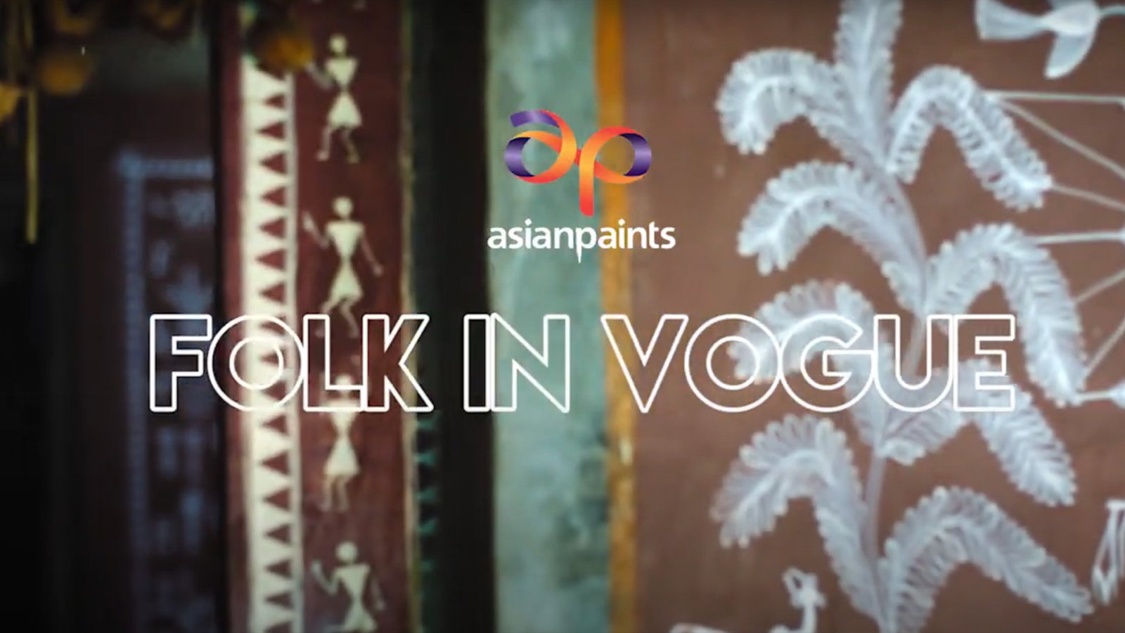 Folk in Vogue – Asian Paints